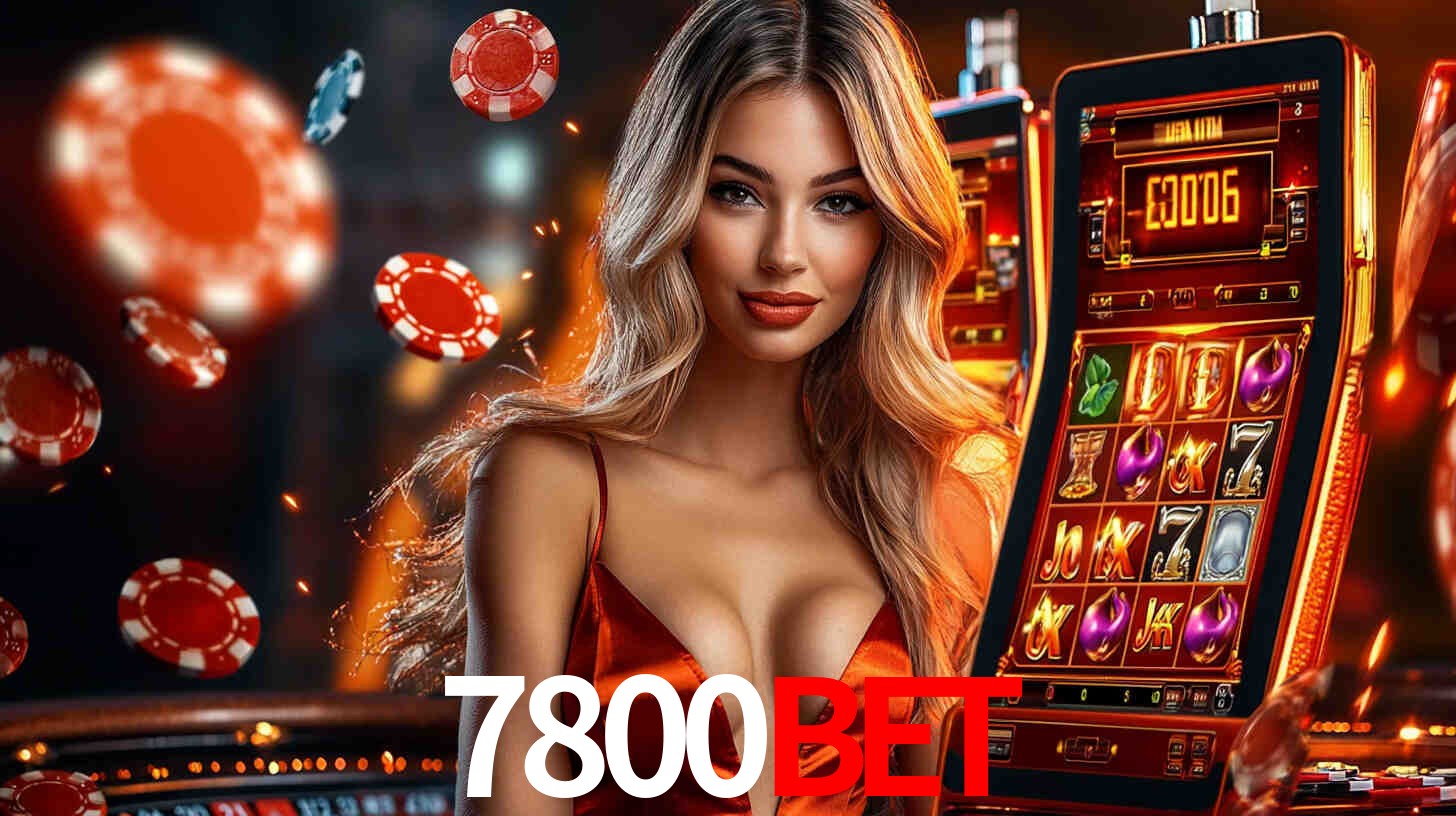 Sinta a adrenalina dos jogos de cassino com 7800Bet